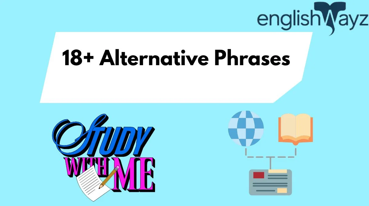 18+ Alternative Phrases