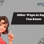 Other Ways to Say Did You Know