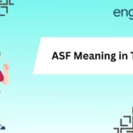 ASF Meaning in Text