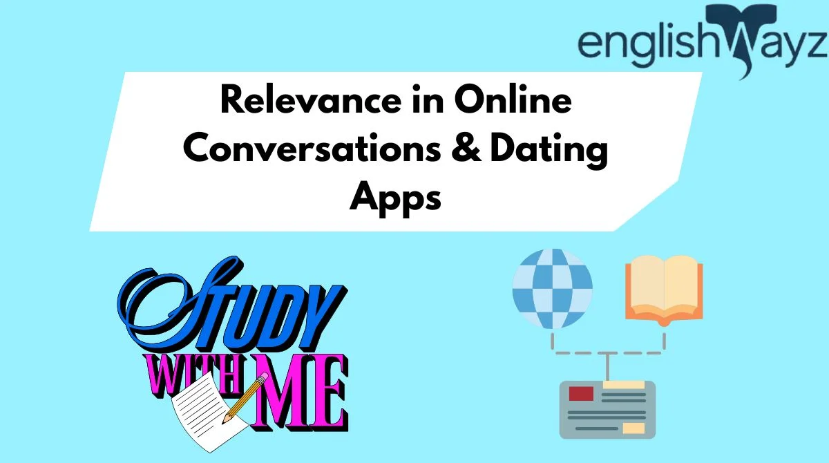 Relevance in Online Conversations & Dating Apps