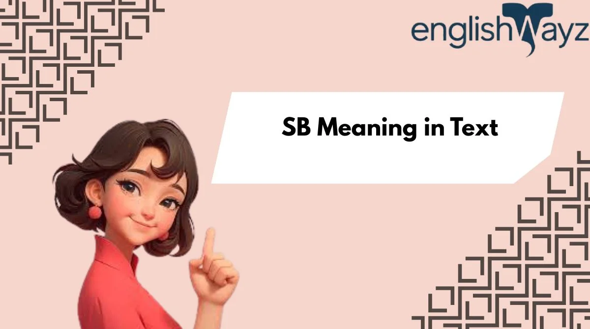 SB Meaning in Text