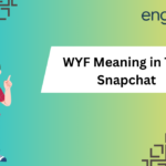 WYF Meaning in Text Snapchat