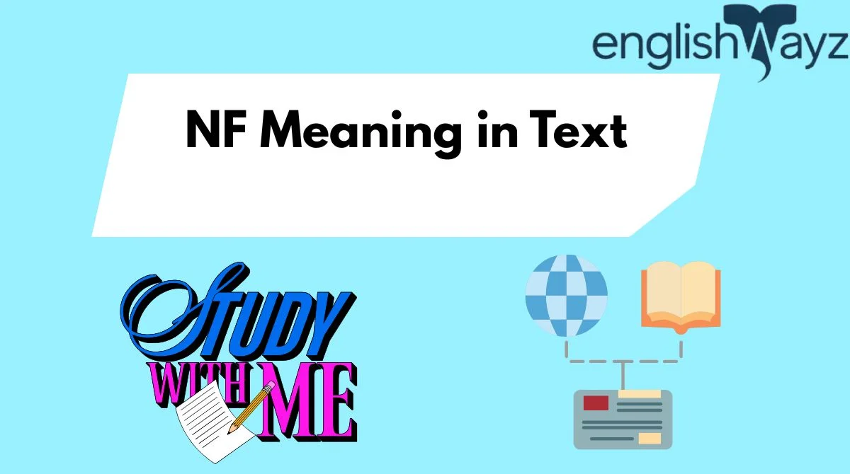NF Meaning in Text