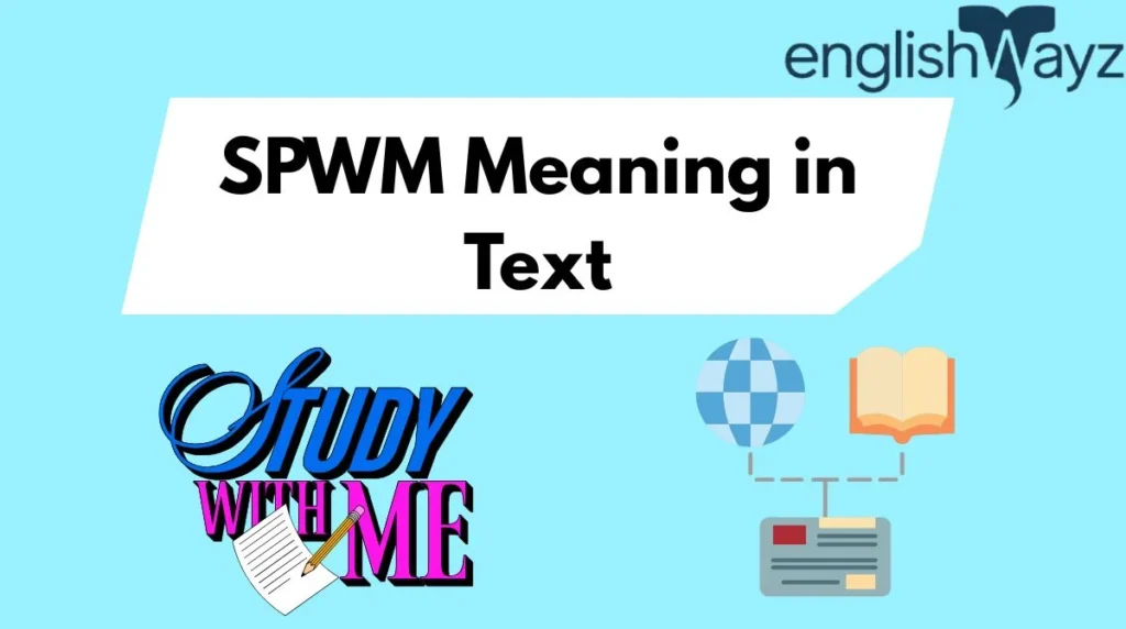 SPWM Meaning in Text